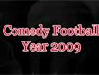 Comedy Football 2009