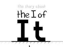 The I of It