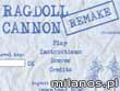 Ragdoll Cannon Remake