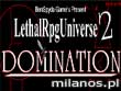 Lethal RPG Universe 2 Domination